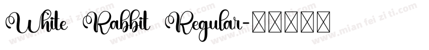 White Rabbit Regular字体转换